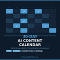 30-Day AI Content Calendar Template